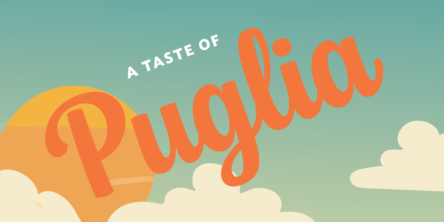 A Taste of Puglia Supper Club